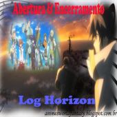 Abertura e Encerramento - Log Horizon