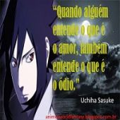 Pérolas dos Animes - Uchiha Sasuke - Naruto