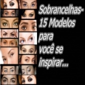 Sobrancelhas - 15 modelos para você se inspirar